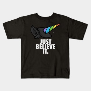 Just believe it Kids T-Shirt